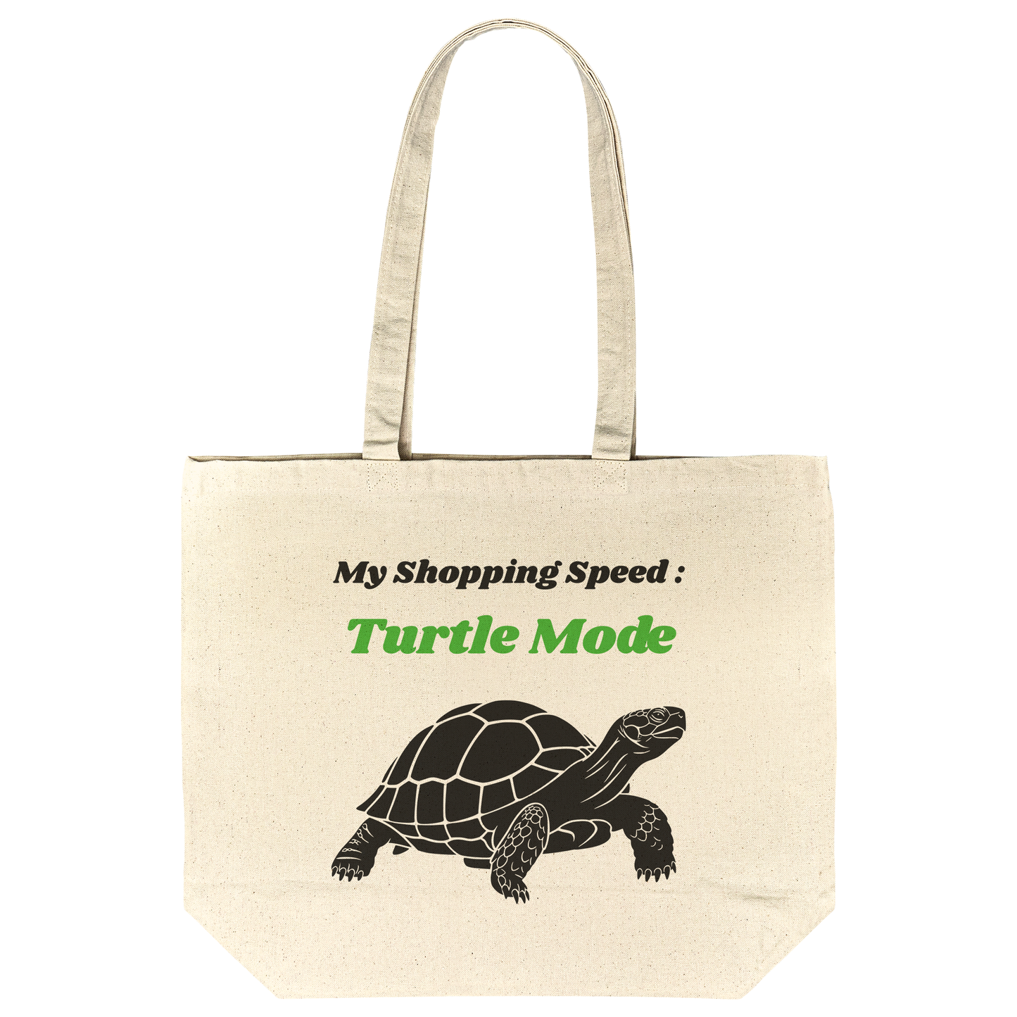 Turtle Mode Funny Tote Bag - Sister Gift Cotton Shopping Tote