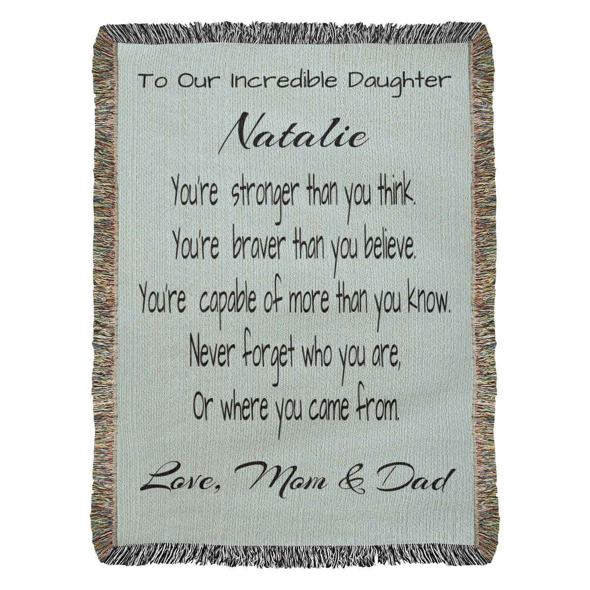 003ndd - To Our Incredible Daughter - Artwork Heirloom Woven Blanket (Portrait)
