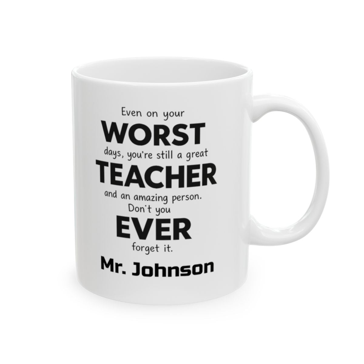 Custom 'Worst Teacher Ever' Mug – Humorous Back to School Gift for Teachers | Personalized Coffee Cup