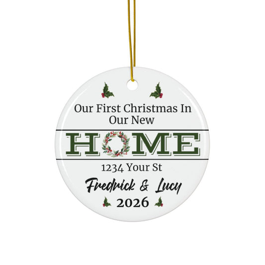 Our First Christmas in Our New Home Ornament Personalized with Names & Address