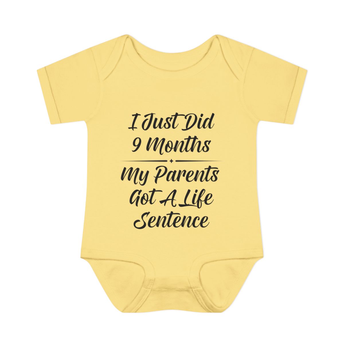 I Just Did 9 Months – Funny Baby Bodysuit for New Parents