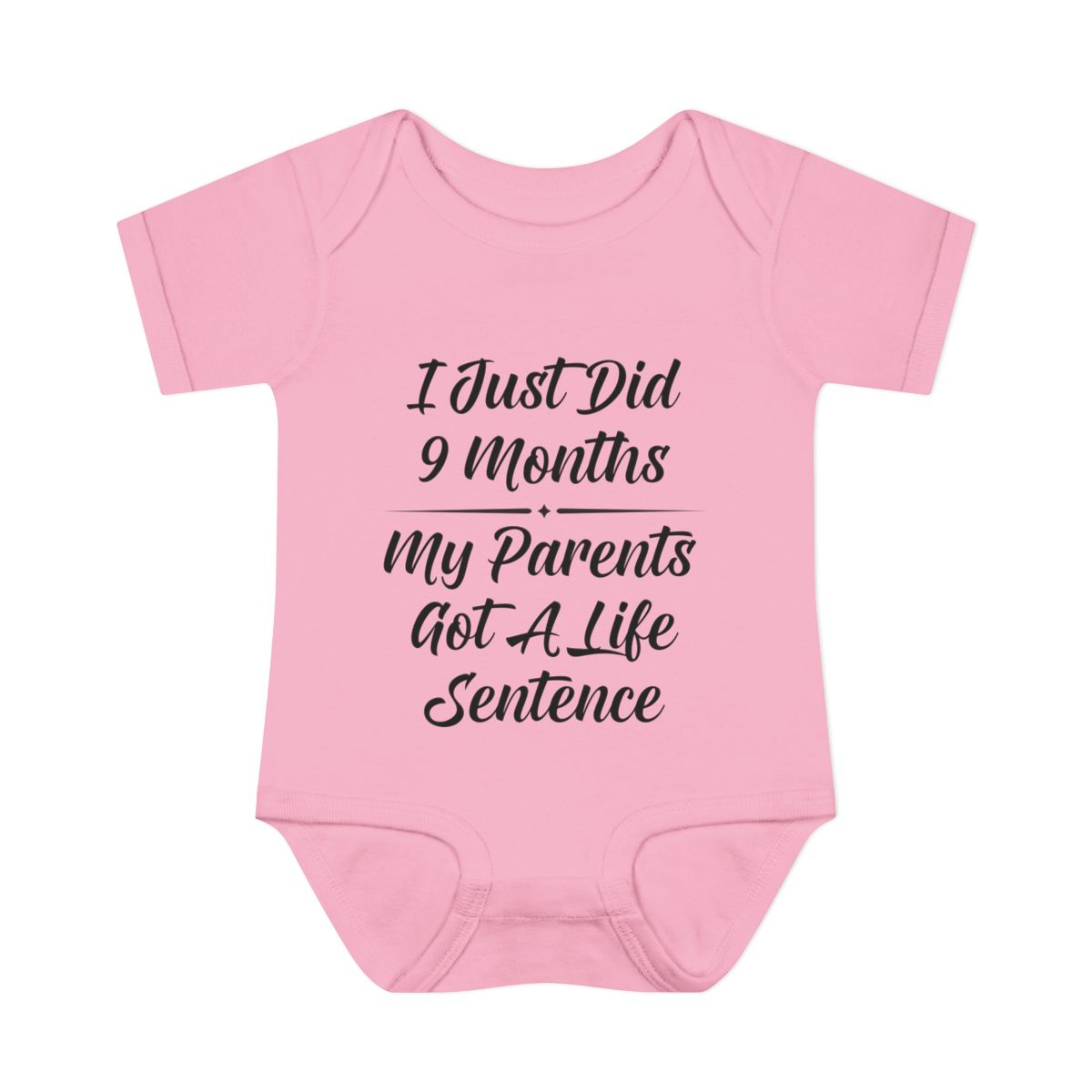 I Just Did 9 Months – Funny Baby Bodysuit for New Parents
