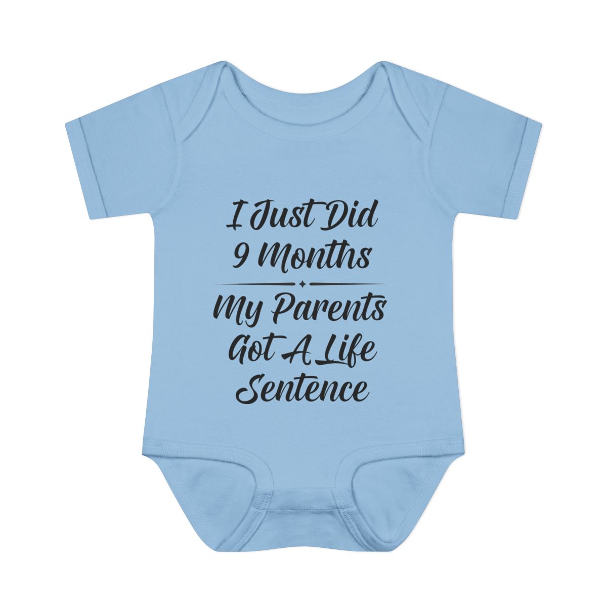 I Just Did 9 Months – Funny Baby Bodysuit for New Parents