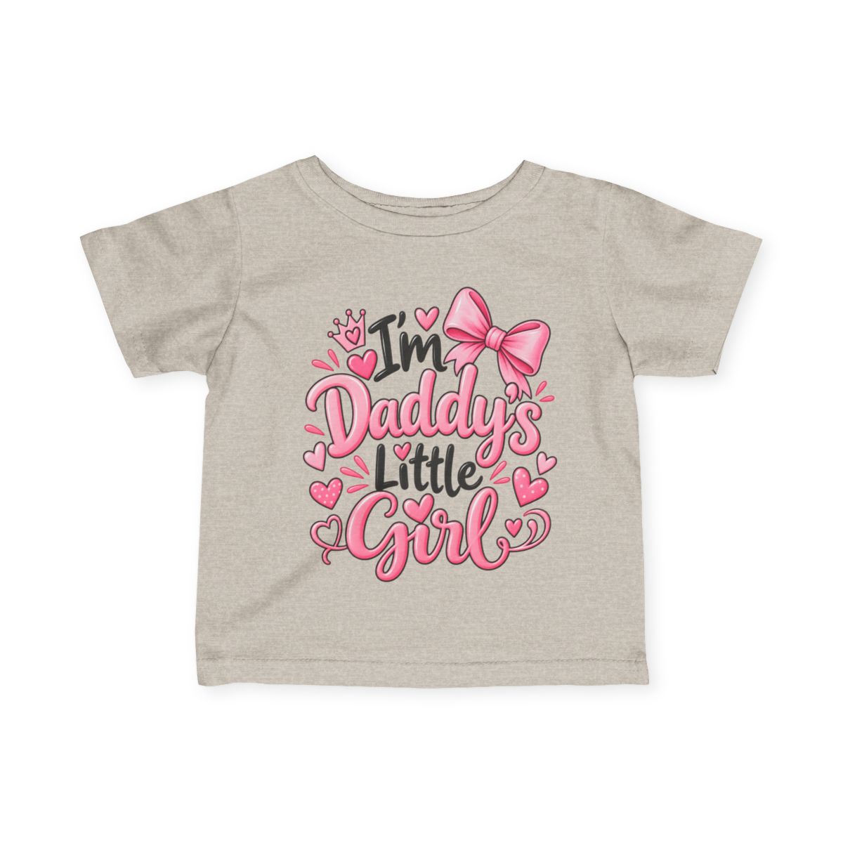 I’m Daddy’s Little Girl Baby & Toddler T-Shirt | Cute Girl Shirt 6M–24M