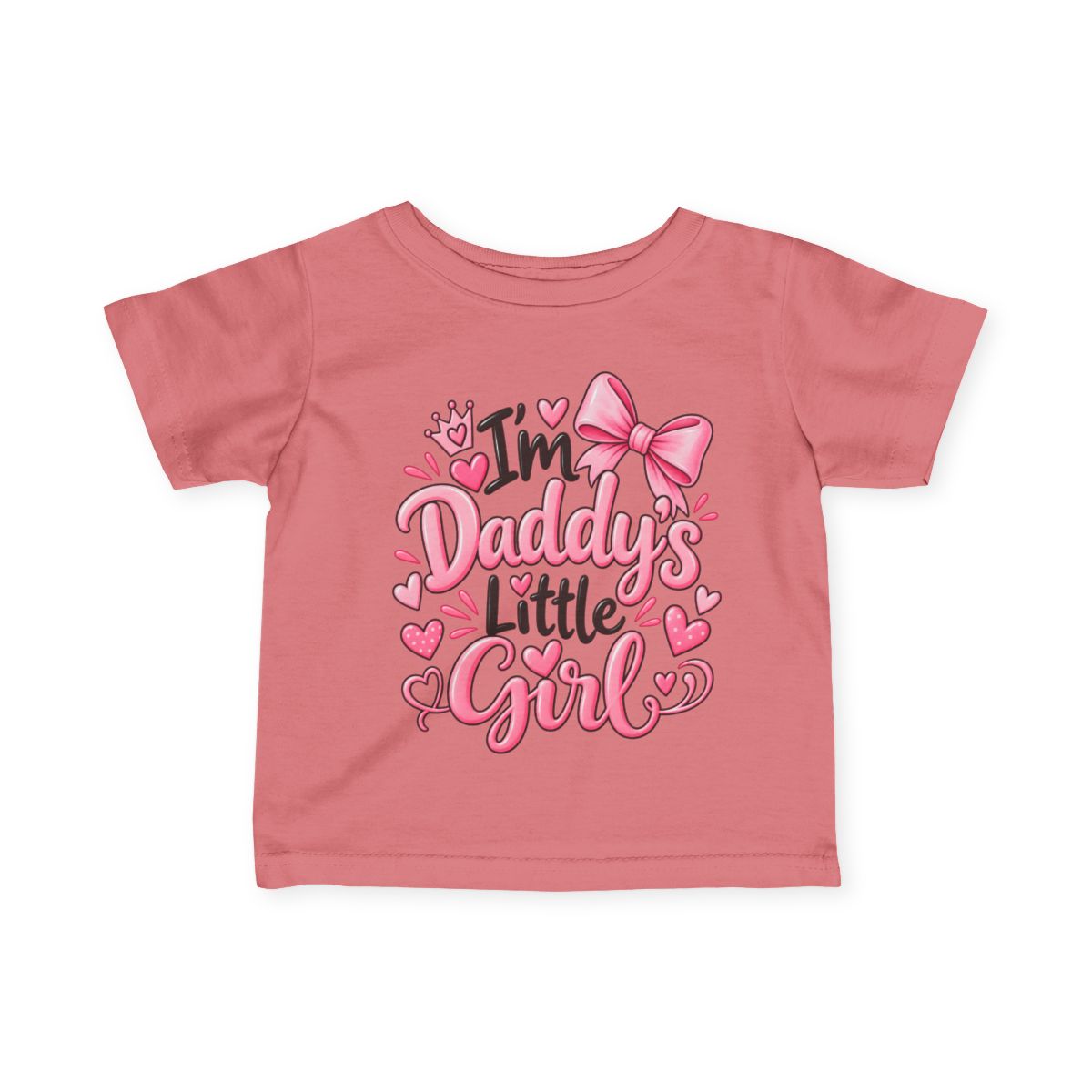 I’m Daddy’s Little Girl Baby & Toddler T-Shirt | Cute Girl Shirt 6M–24M