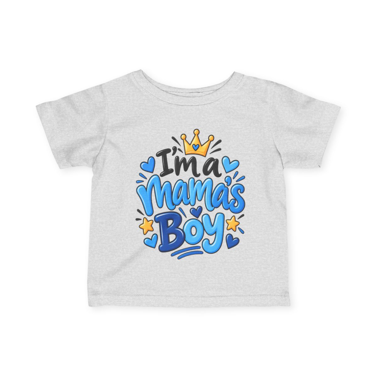 I’m a Mama’s Boy Baby & Toddler T-Shirt | Cute Boy Shirt 6M–24M