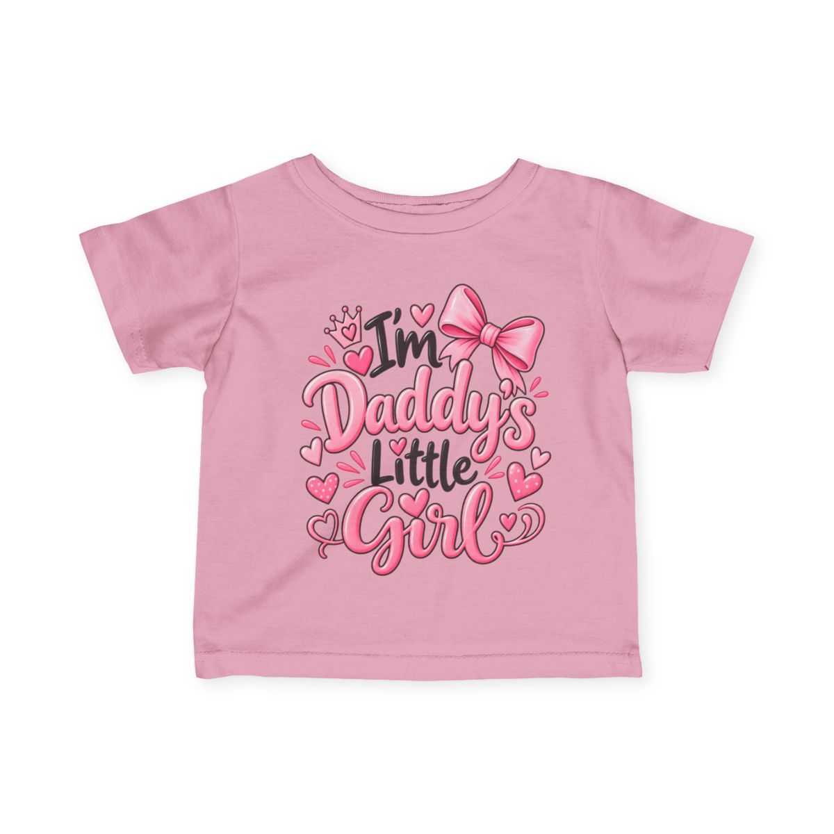 I’m Daddy’s Little Girl Baby & Toddler T-Shirt | Cute Girl Shirt 6M–24M