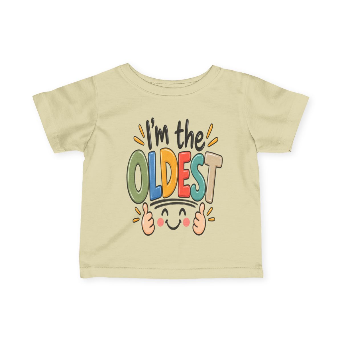 I’m the Oldest Baby & Toddler T-Shirt | Funny Firstborn Sibling Shirt 6M–24M