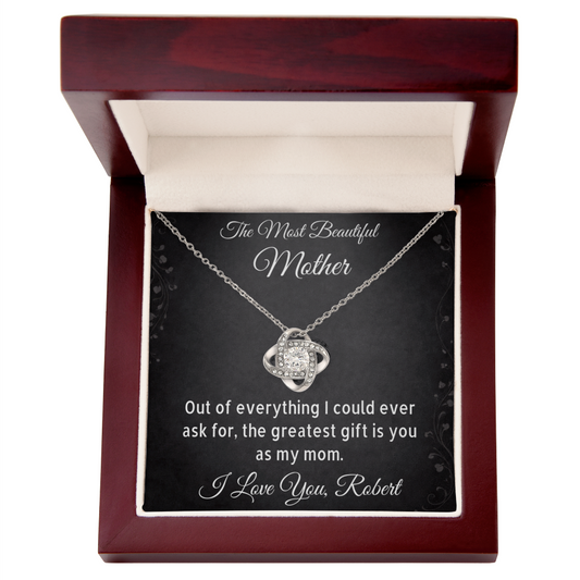 Personalized Necklace for Mom – “Out of Everything I Could Ever Ask For” Gift