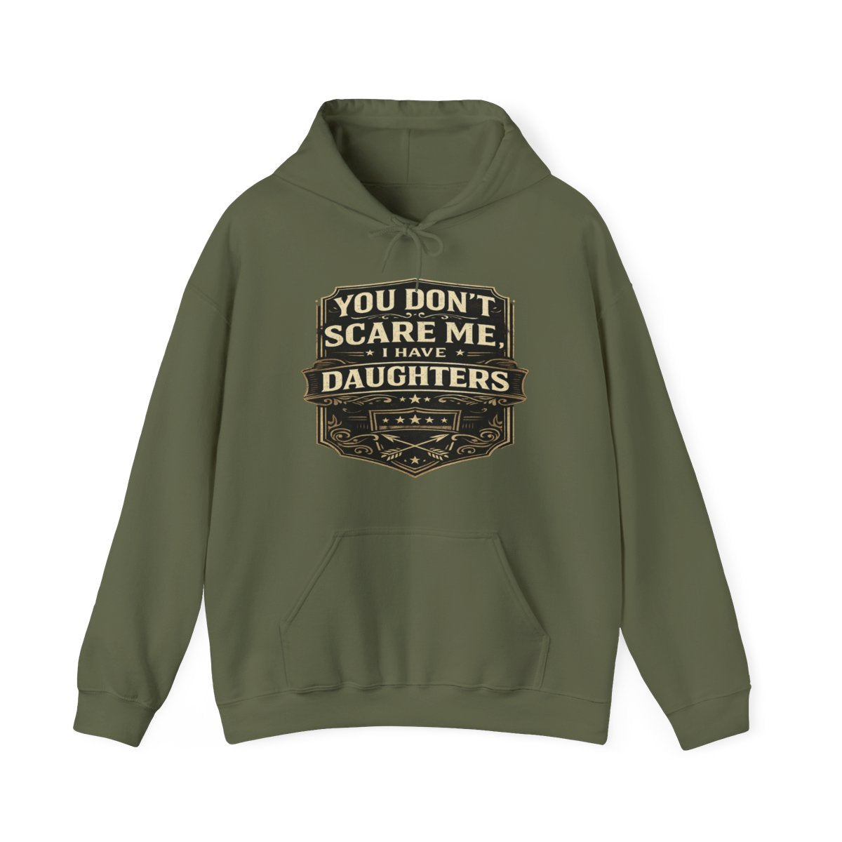 Funny 'You Don’t Scare Me I Have Daughters' Hoodie – Perfect Gift for Dads