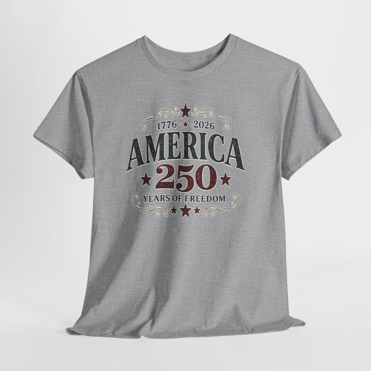 America's 250th Anniversary Freedom T-Shirt | Patriotic USA Heritage Tee