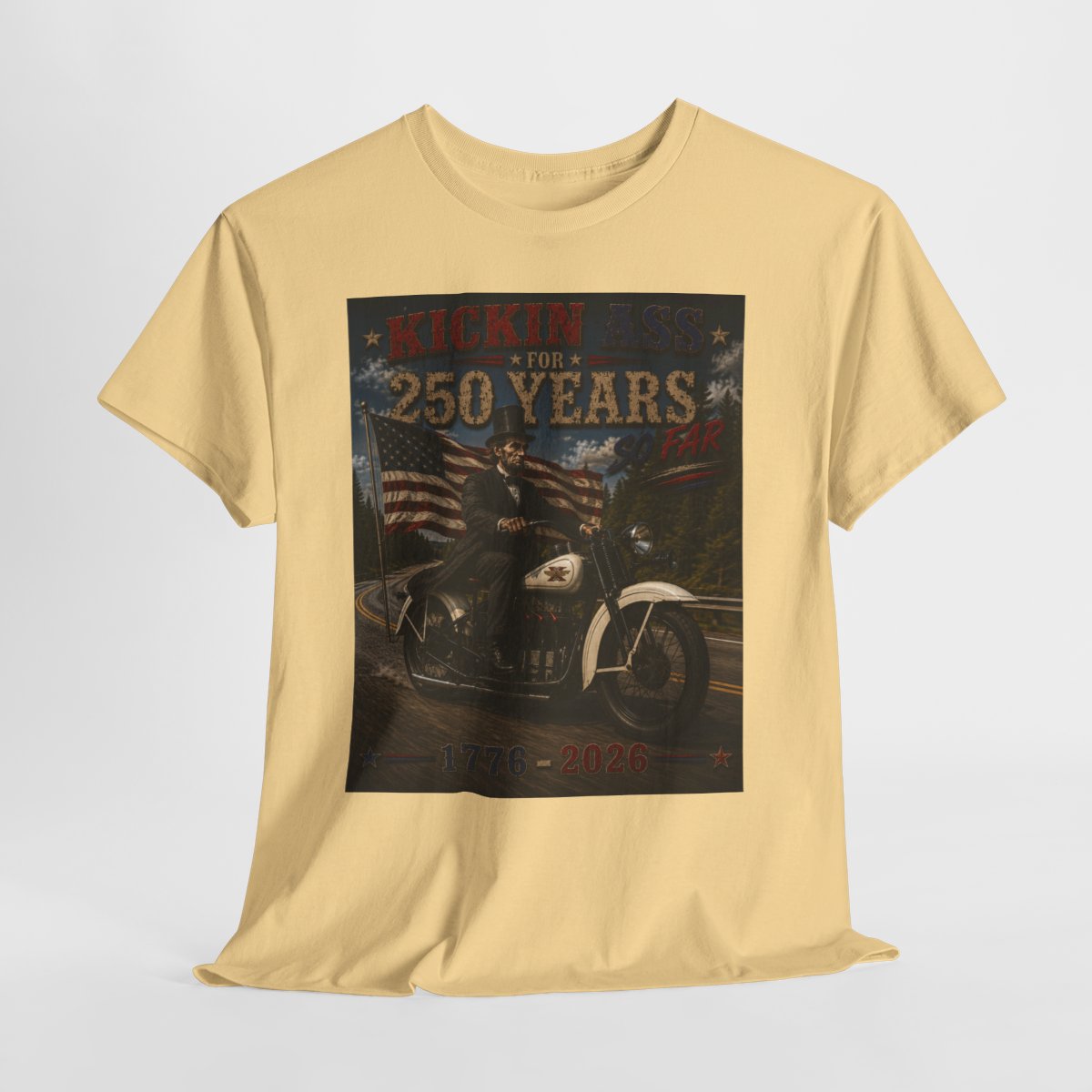 Kickin' Ass For 250 Years So Far – Abraham Lincoln "28" Henderson Inline Four Motorcycle 1776–2026 Gift for Dad