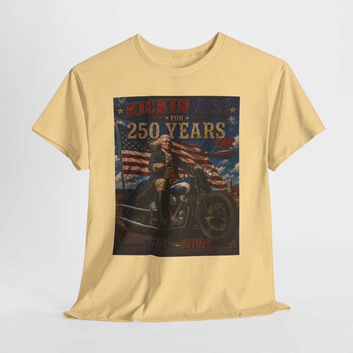 Kickin’ Ass For 250 Years So Far – Thomas Jefferson "48" Harley Panhead   1776–2026 Gift for Dad