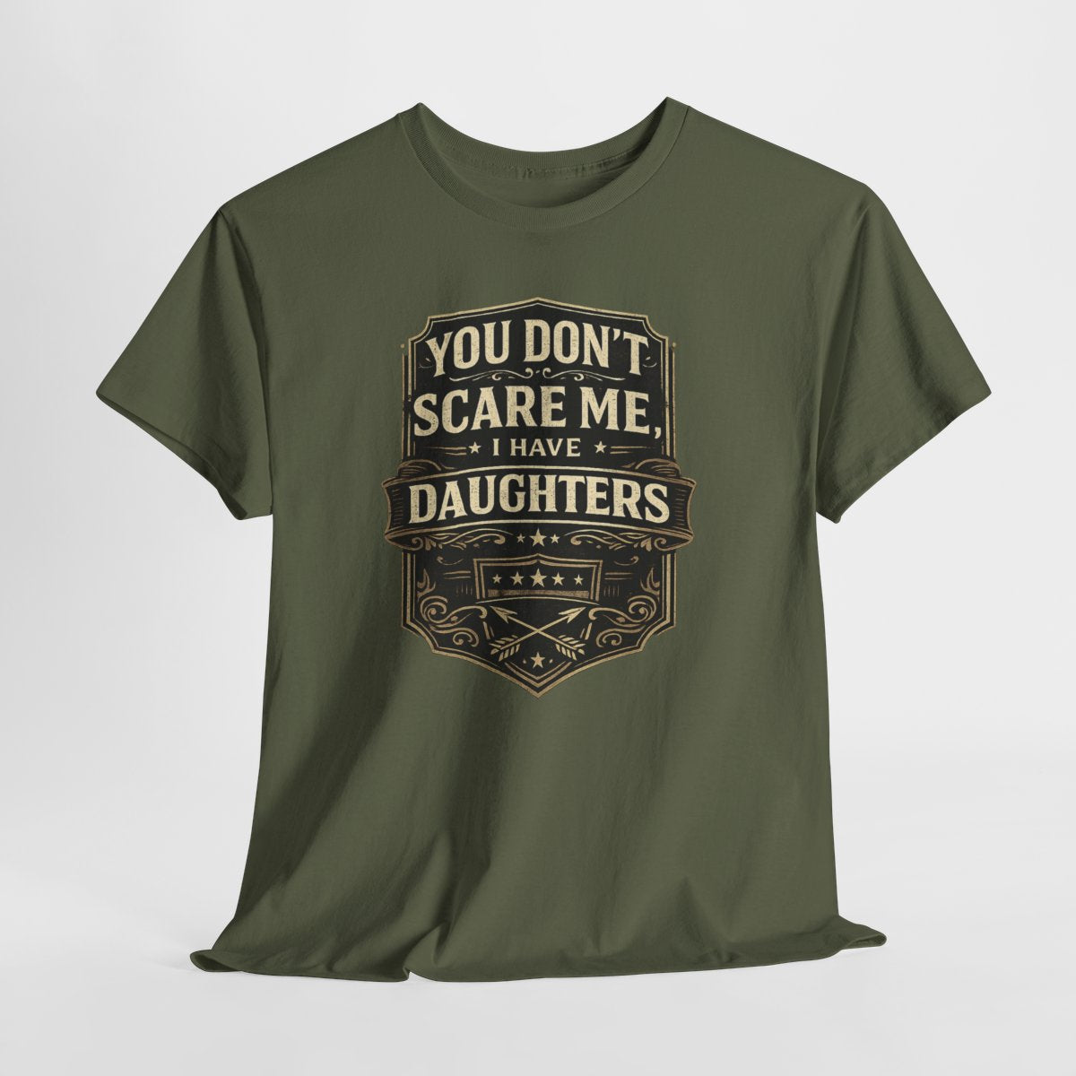 Funny Dad Gift: You Don’t Scare Me, I Have Daughters Vintage Tee