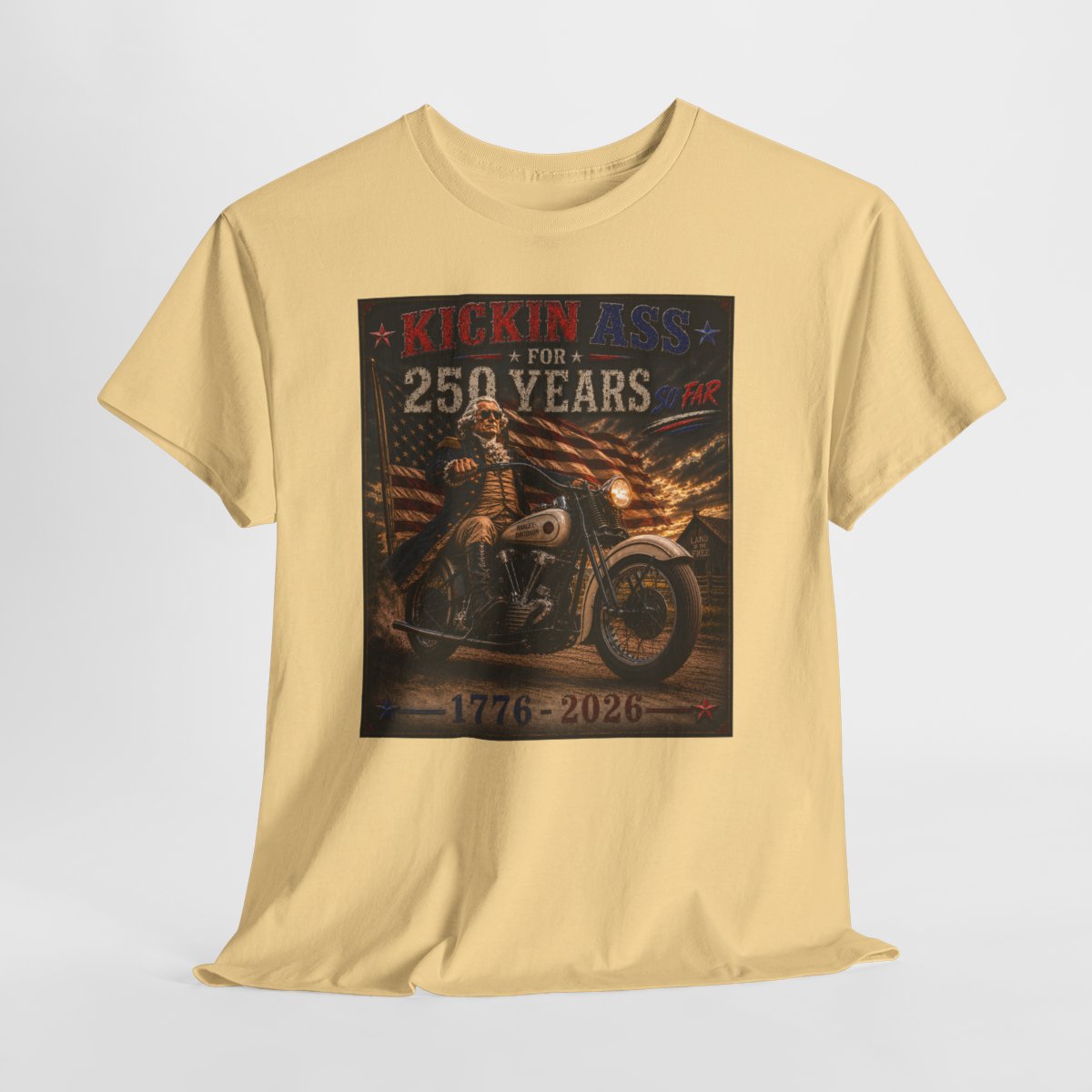 Kickin’ Ass For 250 Years So Far - George Washington "39" Knucklehead  1776–2026  Gift for Dad