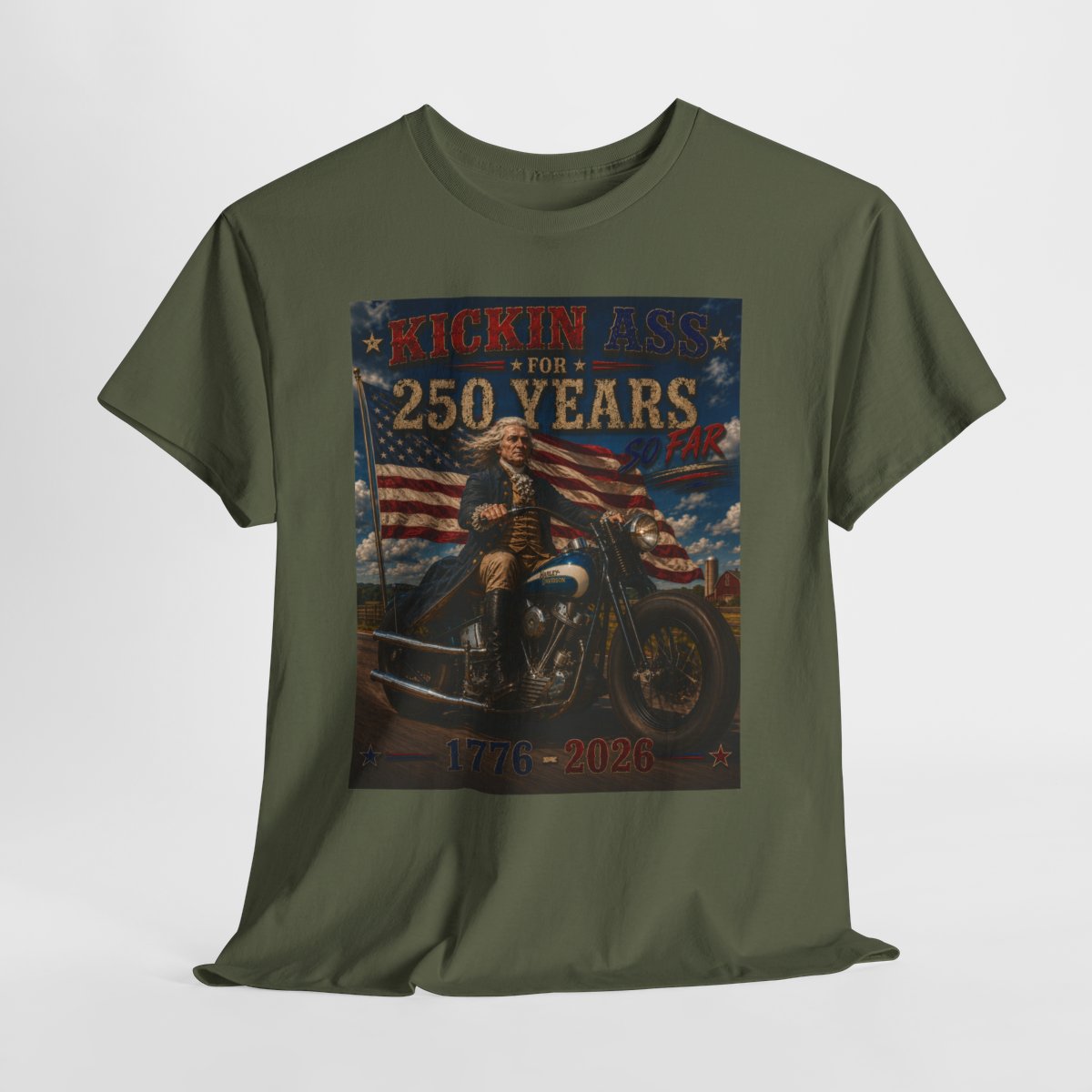 Kickin’ Ass For 250 Years So Far – Thomas Jefferson "48" Harley Panhead   1776–2026 Gift for Dad