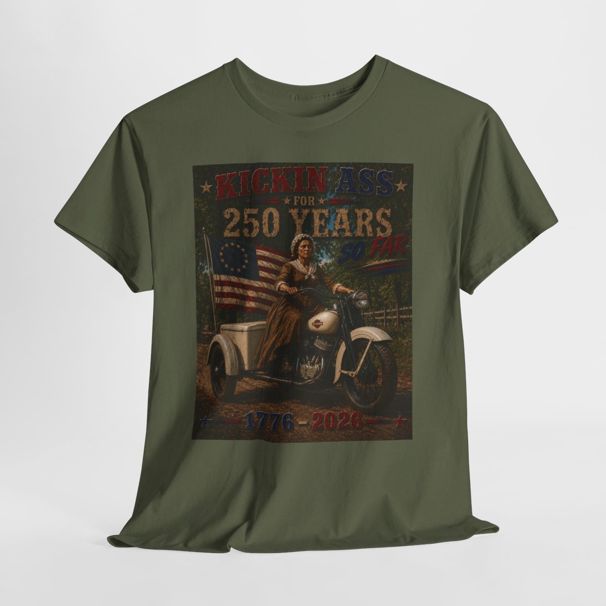 Kickin' Ass For 250 Years So Far – Betsy Ross "49" Harley-Davidson Servi-Car Vintage Americana Father's Day Shirt