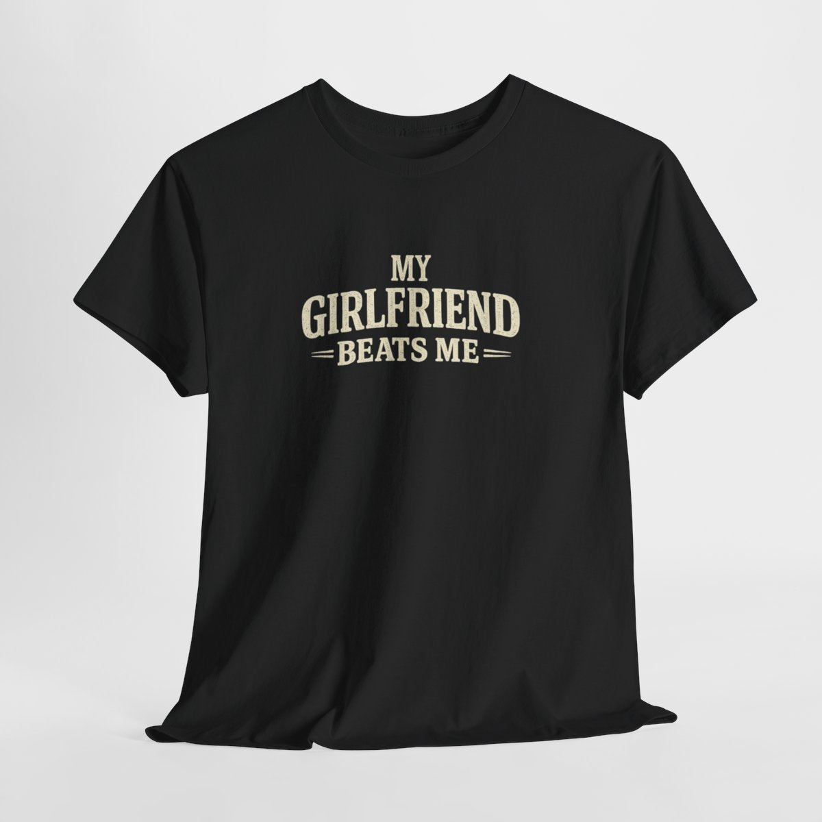 Hilarious 'My Girlfriend Beats Me' Vintage Graphic Tee - Perfect Funny Birthday Gift for Men