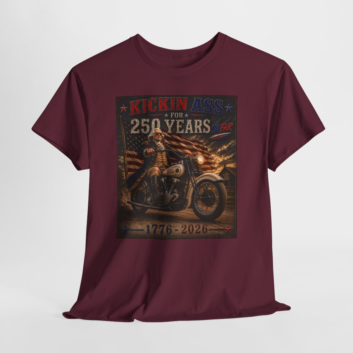 Kickin’ Ass For 250 Years So Far - George Washington "39" Knucklehead  1776–2026  Gift for Dad