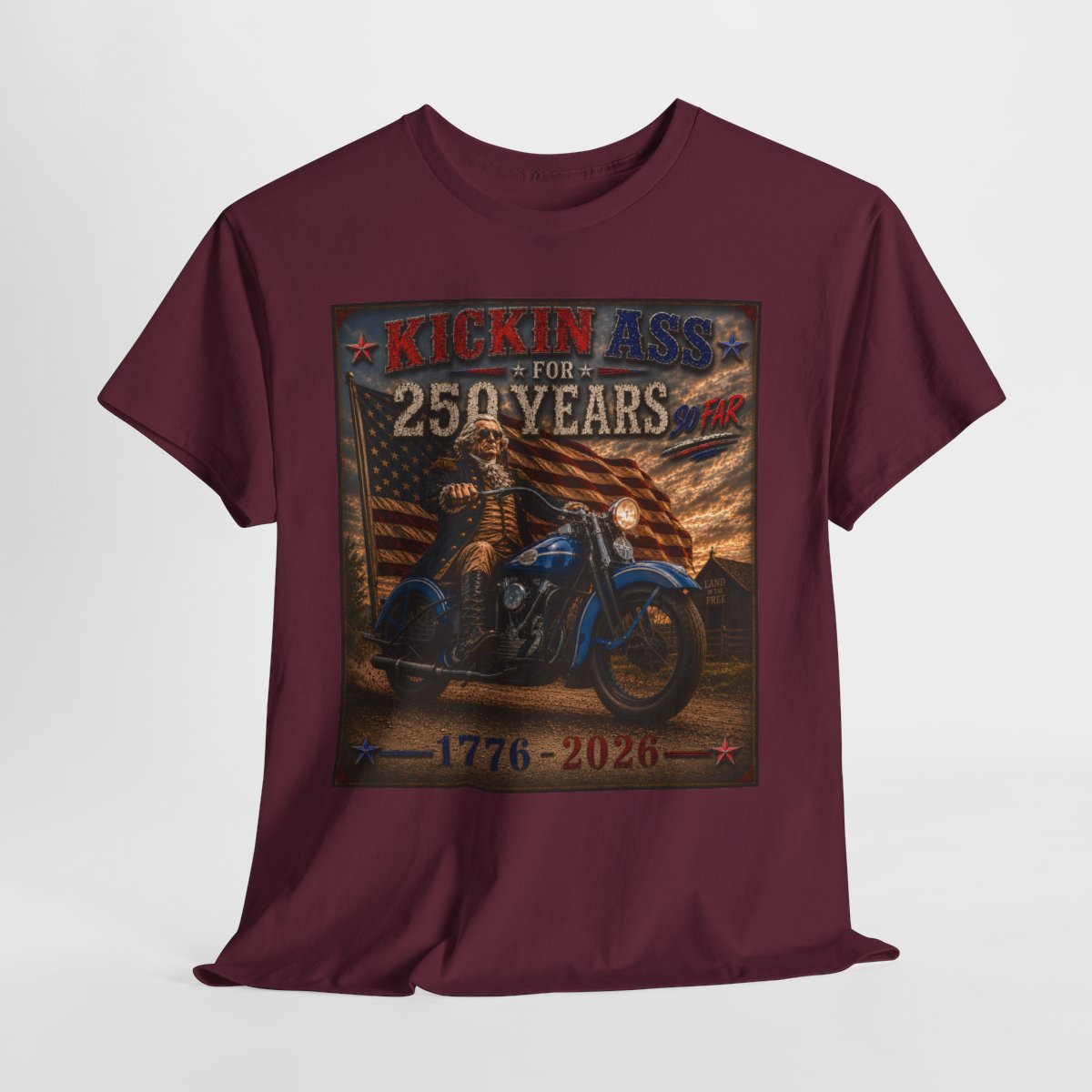 Kickin’ Ass For 250 Years - George Washington "39" Harley Davidson Knucklehead Vintage Biker T-Shirt | Perfect Gift for Dads and Patriots