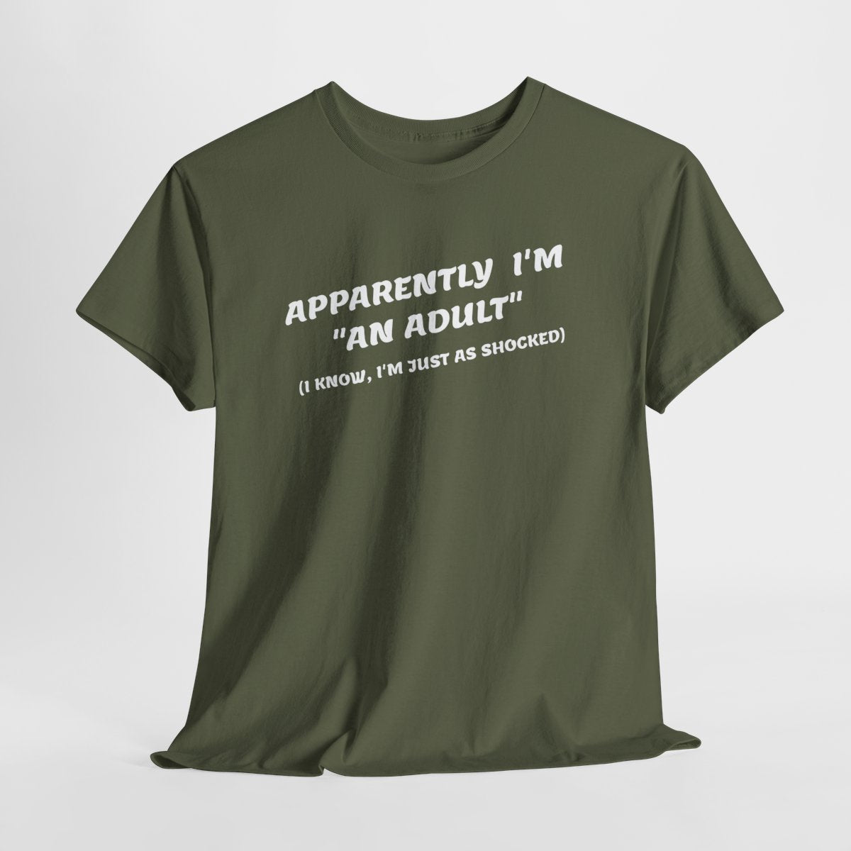 Funny Adulting T-Shirt - Apparently I'm 'An Adult' Sarcastic Humor Tee