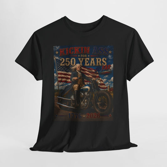 Kickin’ Ass For 250 Years So Far – Thomas Jefferson "48" Harley Panhead   1776–2026 Gift for Dad