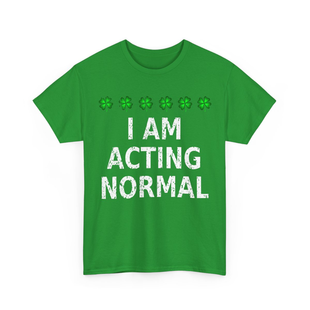 I Am Acting Normal