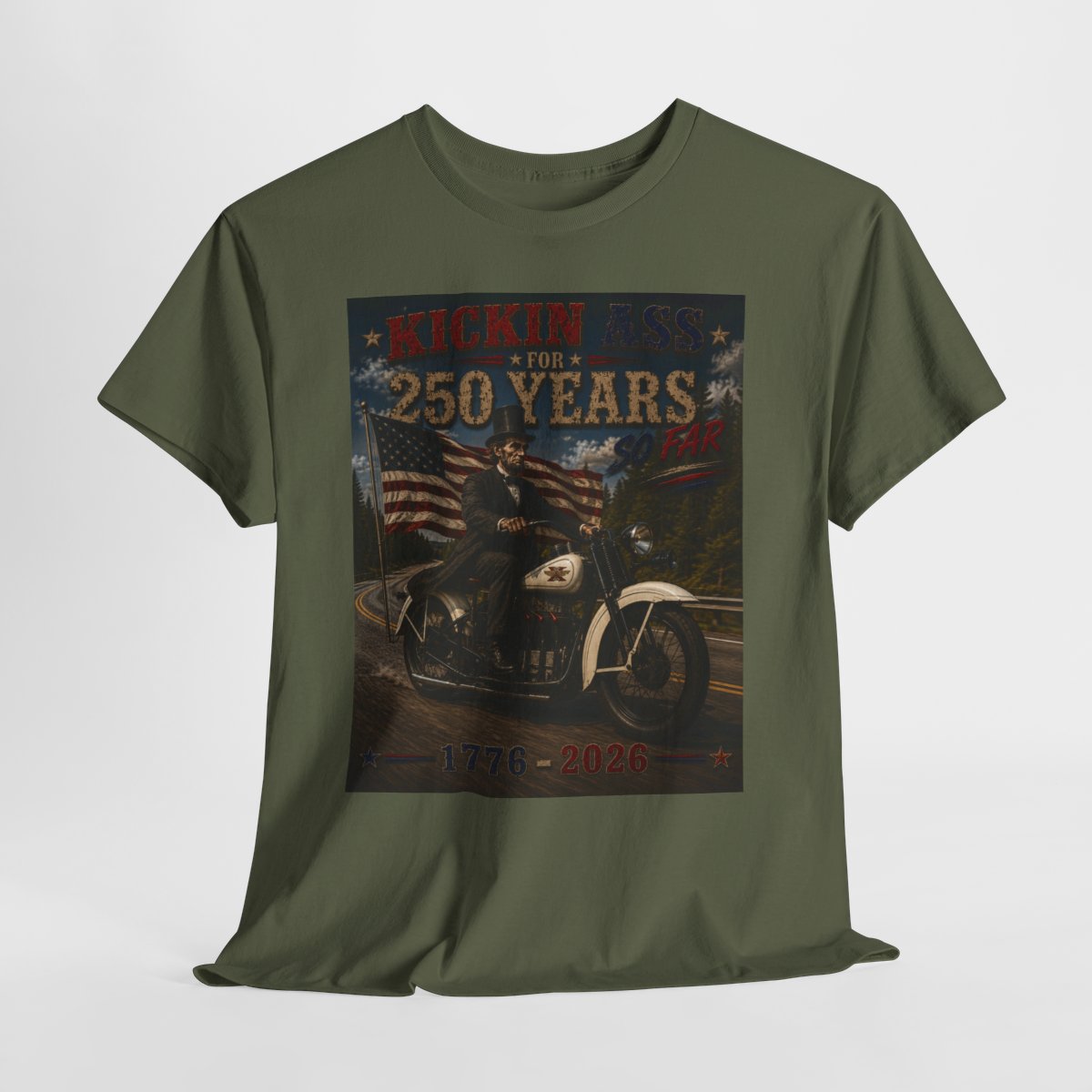 Kickin' Ass For 250 Years So Far – Abraham Lincoln "28" Henderson Inline Four Motorcycle 1776–2026 Gift for Dad